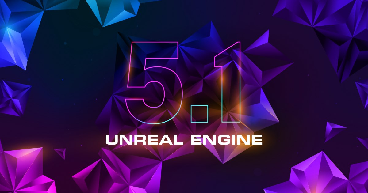 Unreal Engine 5.1.0正式版がリリース。レンダリング、アニメーション、ワールドビルド、AI機能などが大幅に強化・改善