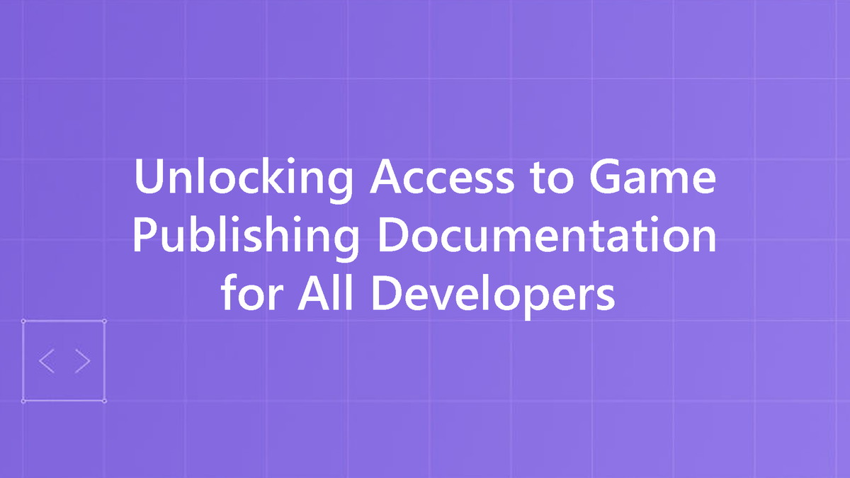 Xbox・Microsoft Storeにおけるゲームリリース手順を解説。Microsoftが公式ドキュメントを公開