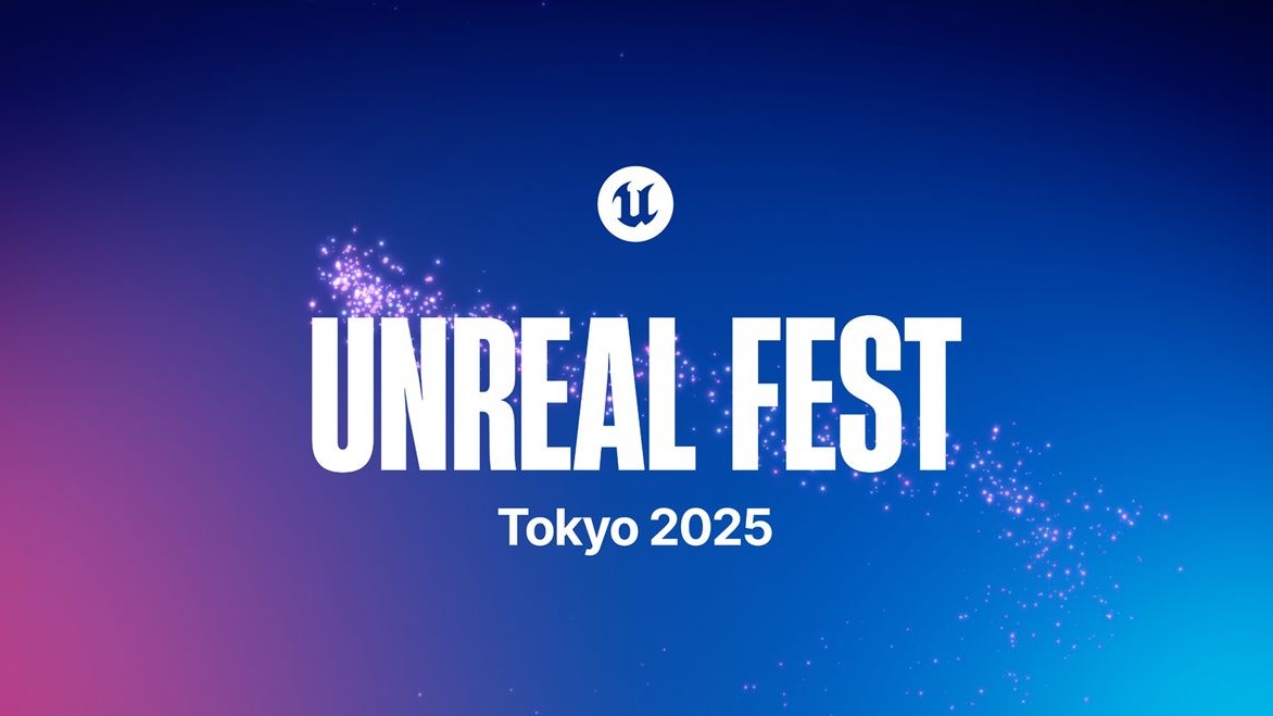 Epic代表Tim氏が登壇した基調講演アーカイブも。UE公式大型イベント「Unreal Fest Tokyo 2025」講演動画・資料が公開