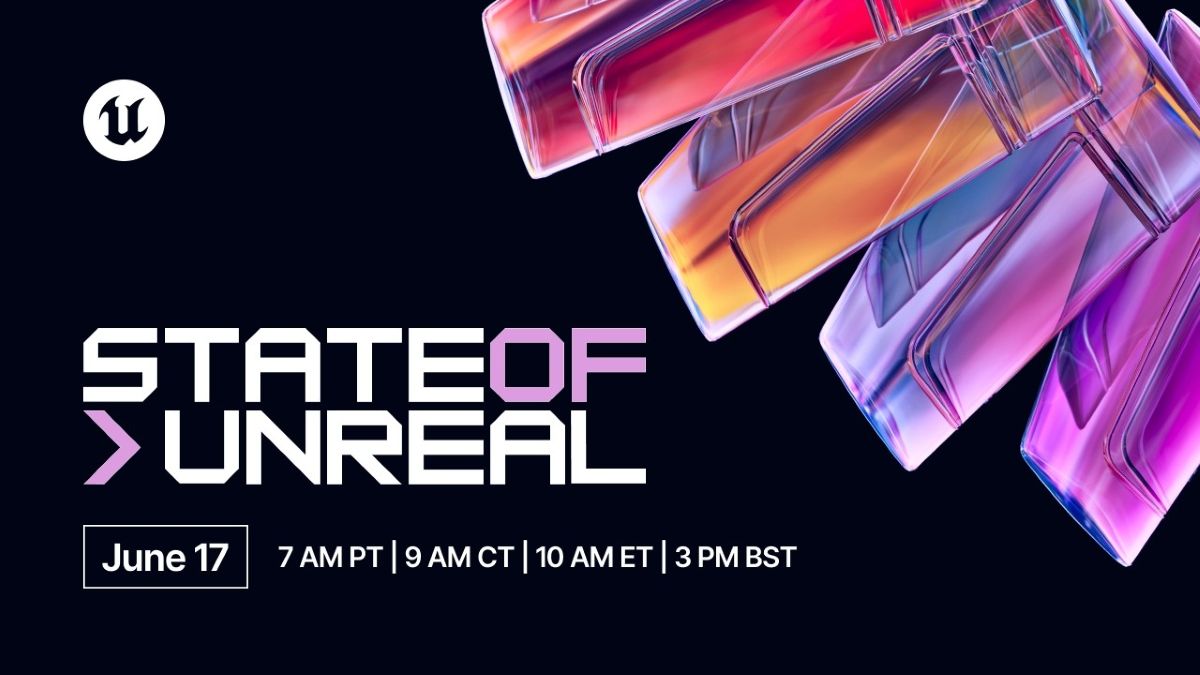 「State of Unreal 2026」、6/17（水）日本時間23時より配信決定。UE最新情報や活用事例、今後のロードマップなどを発表