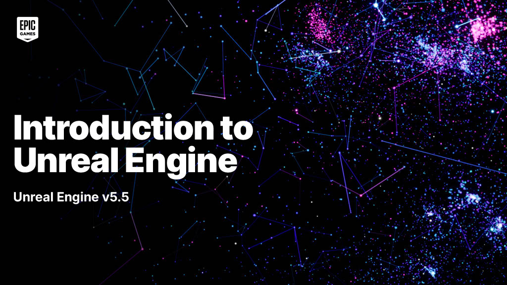 Epic Games、UEの本格的な学習コースを無料で公開中。初心者向けチュートリアルやBP・C++の解説コース、既存プロジェクトのUE移行手順を解説したコースなど
